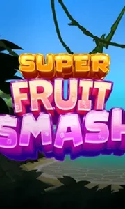Super Fruit Smash